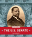 The U.S. Senate by Bill McAuliffe