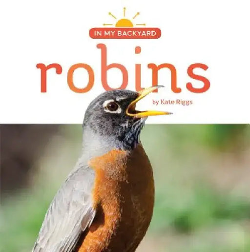Robins by Kate Riggs