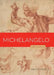 Michelangelo by Adele Richardson