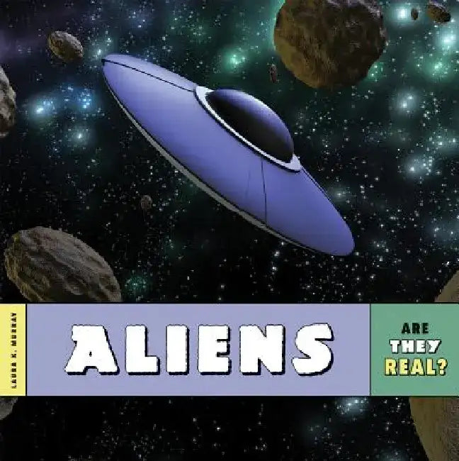 Aliens by Laura K. Murray