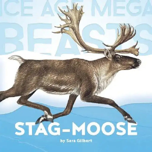 Stag-Moose by Sara Gilbert