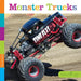 Seedlings: Monster Trucks by Quinn M. Arnold
