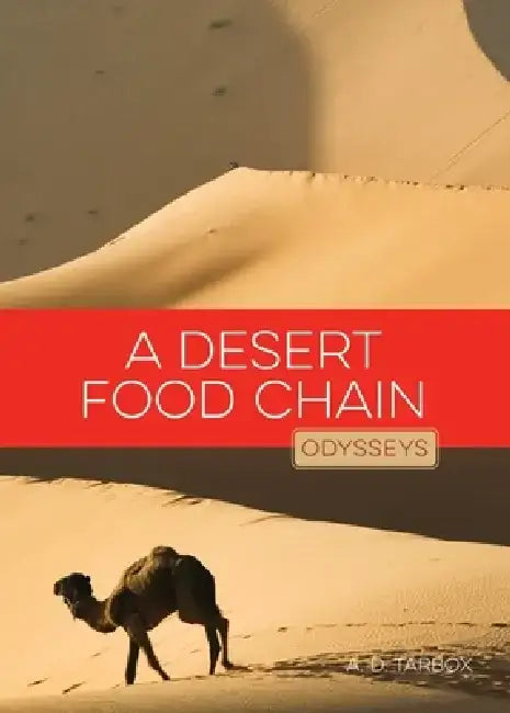 A Desert Food Chain by A. D. Tarbox