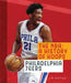 The Nba: A History of Hoops: Philadelphia 76ers by Jim Whiting