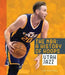 The Nba: A History of Hoops: Utah Jazz by Jim Whiting