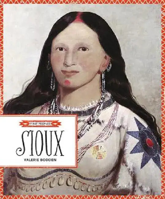 Sioux by Valerie Bodden