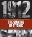 The Sinking of Titanic by Valerie Bodden