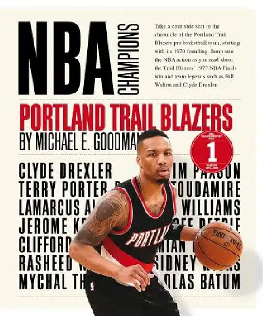 Portland Trail Blazers by Michael E. Goodman