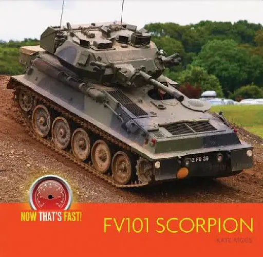 Fv101 Scorpion by Kate Riggs