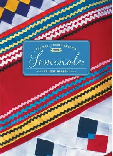 Seminole by Valerie Bodden