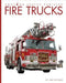 Fire Trucks by Lori Dittmer