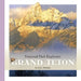 Grand Teton by Lori Dittmer