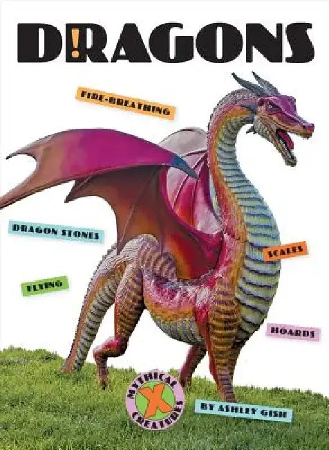 Dragons by Ashley Gish