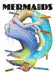 Mermaids by Ashley Gish