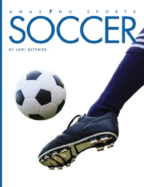 Soccer by Lori Dittmer