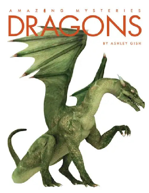 Dragons by Ashley Gish