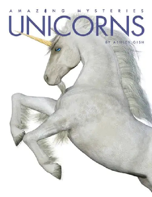 Unicorns by Ashley Gish