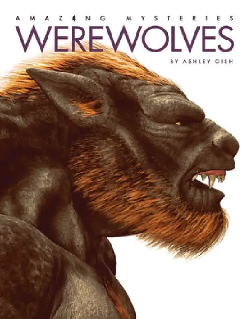 Werewolves by Ashley Gish