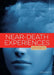 Near-Death Experiences by Ken Karst