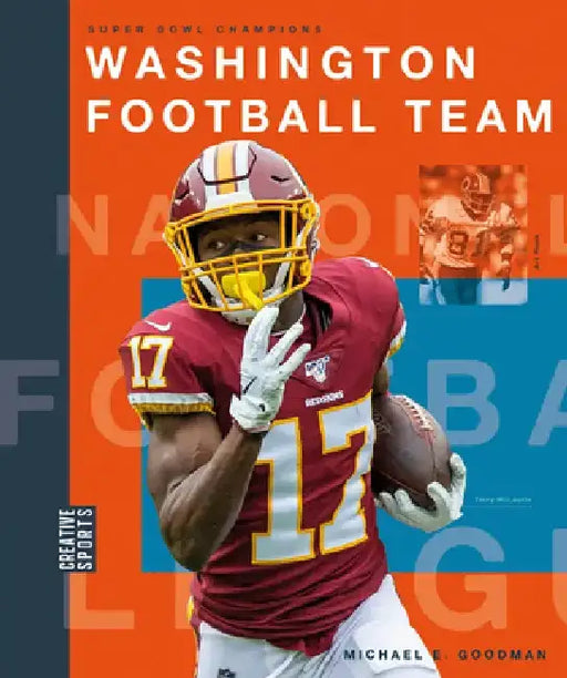 Washington Football Team by Michael E. Goodman