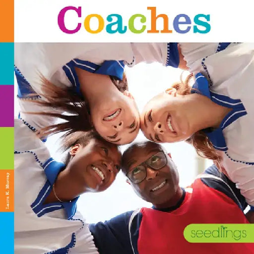 Coaches by Laura K. Murray