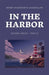 In the Harbor (Ultima Thule - Part 2) by Henry Wadsworth Longfellow