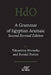 A Grammar of Egyptian Aramaic, Second Revised Edition by Takamitsu Muraoka
