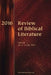 Review of Biblical Literature, 2016 by Jan Van Der Watt