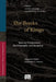 The Books of Kings: Sources, Composition, Historiography, and Reception by André Lemaire