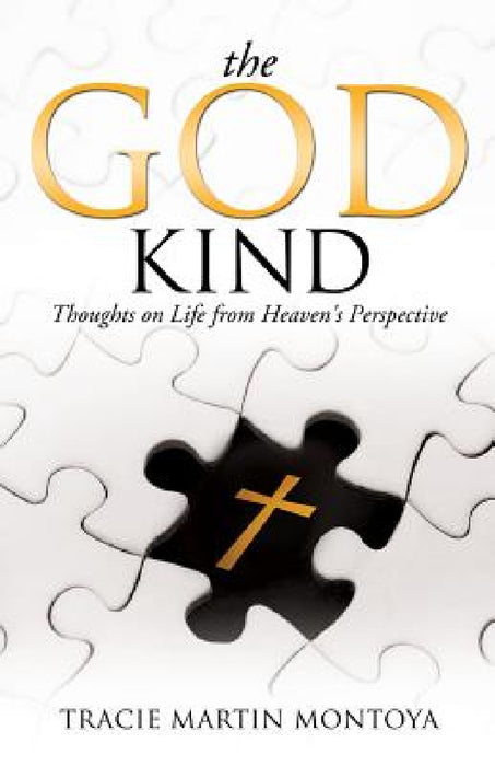 The God Kind by Tracie Martin Montoya