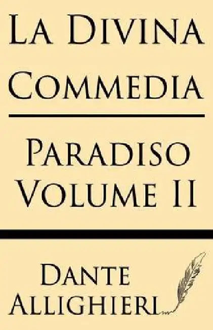 La Divina Comedia (Volume II): Paradiso by Dante Allighieri