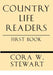 Country Life Readers: First Book by Cora Wilson Stewart