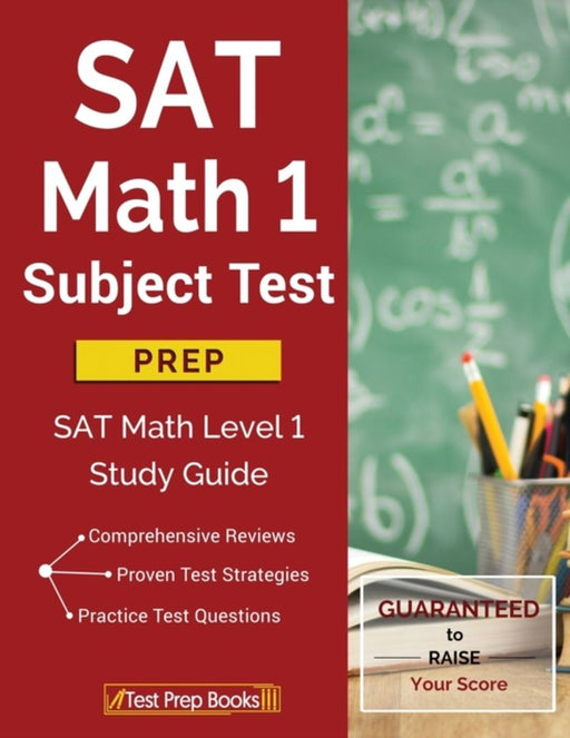 SAT Math 1 Subject Test Prep: SAT Math Level 1 Study Guide by Sat Math I. Prep Team