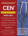 CEN Review Book and Study Guide 2020-2021: CEN Study Book 2020 and 2021 with Practice Test Questions for the Certified Emergency Nurse Exam [2nd Editi by Test Prep Books
