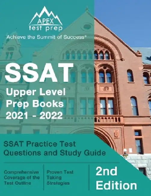 SSAT Upper Level Prep Books 2021 - 2022: SSAT Practice Test Questions and Study Guide [2nd Edition] by Matthew Lanni