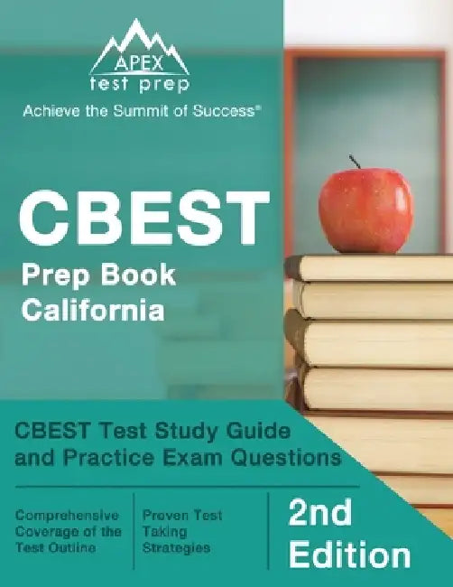 CBEST Prep Book California: CBEST Test Study Guide and Practice Exam Questions [2nd Edition] by Matthew Lanni