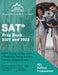 SAT Prep Book 2021 and 2022: SAT Study Guide with 2 Practice Tests for the College Board Exam [4th Edition Preparation] by Matthew Lanni