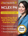NCLEX PN Examination Study Guide: Review Prep Book with 3 NCLEX PN Practice Tests [2nd Edition] by Joshua Rueda