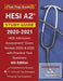 HESI A2 Study Guide 2020-2021: HESI Admission Assessment Exam Review 2020 and 2021 with Practice Test Questions [6th Edition] by Test Prep Books