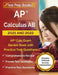 AP Calculus AB 2021 and 2022: AP Calc Exam Review Book with Practice Test Questions [Includes Detailed Answer Explanations] by Joshua Rueda