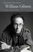 Conversations with William Gibson by Patrick A. Smith