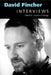 David Fincher: Interviews by David Fincher, Laurence F. Knapp