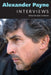 Alexander Payne: Interviews by Julie Levinson
