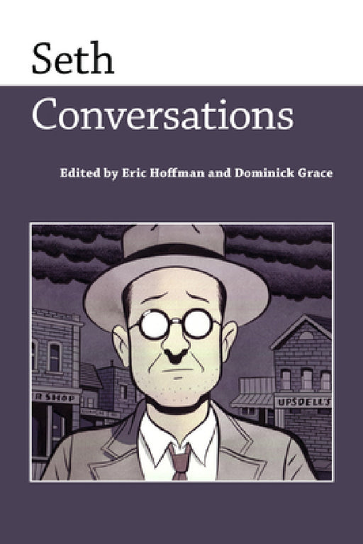 Seth: Conversations by Eric Hoffman, Dominick Grace