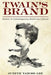 Twain's Brand: Humor in Contemporary American Culture by Judith Yaross Lee