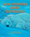 Los Animales Están Durmiendo (Animals Are Sleeping) by Suzanne Slade, Gary R. Phillips