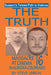 The Truth: Massacre at Cinema 16 in Aurora Colorado by Steve Unruh