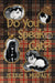 Do You Speak Cat? by Jessica Mudaly