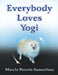 Everybody Loves Yogi by Marcia Potwin Samuelson
