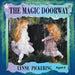 The Magic Doorway by Lynne Pickering